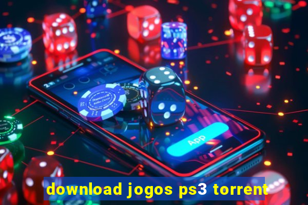 download jogos ps3 torrent