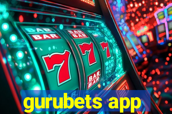 gurubets app