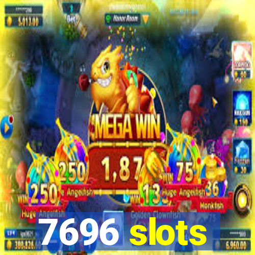 7696 slots