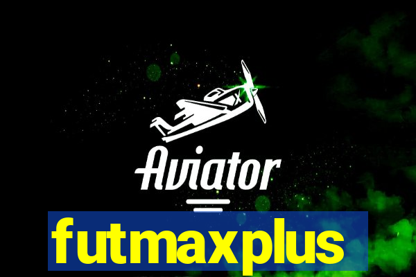 futmaxplus