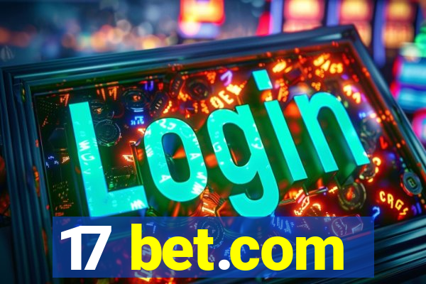 17 bet.com