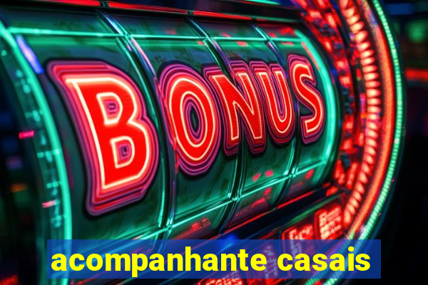 acompanhante casais