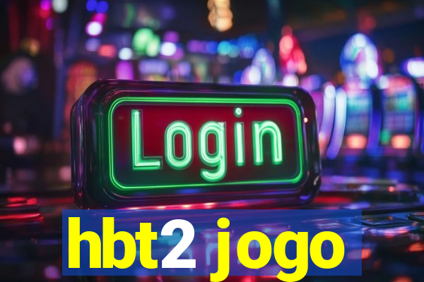 hbt2 jogo