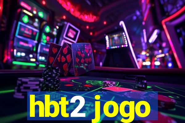 hbt2 jogo