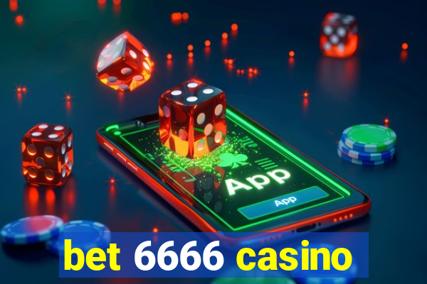 bet 6666 casino