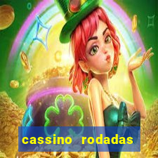 cassino rodadas gratis sem deposito