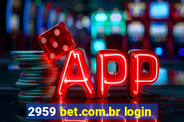 2959 bet.com.br login