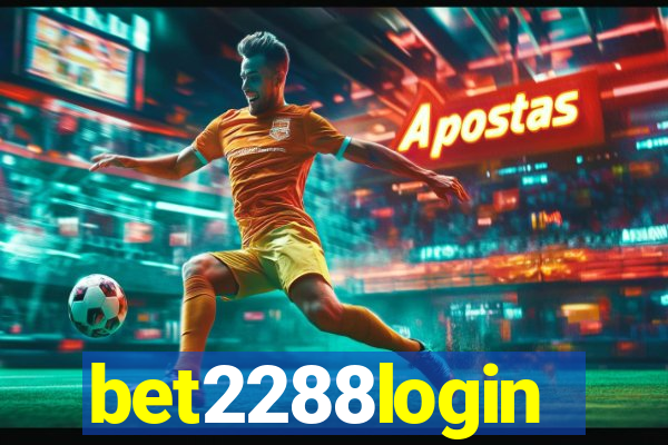 bet2288login