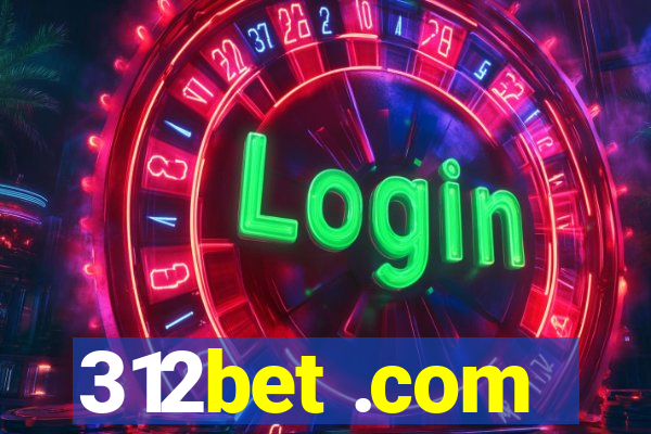 312bet .com