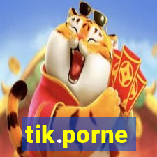 tik.porne