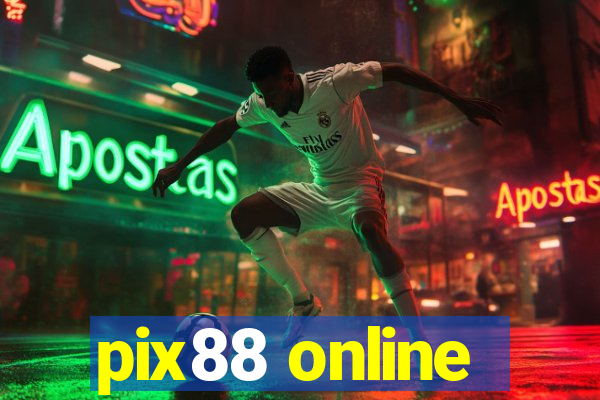 pix88 online