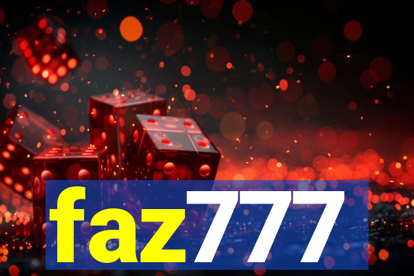 faz777