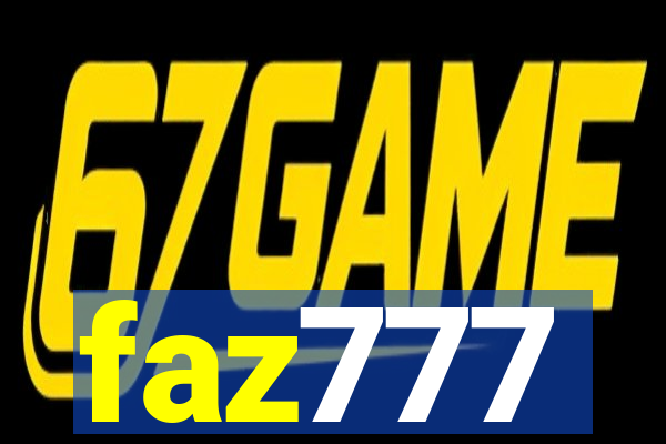 faz777