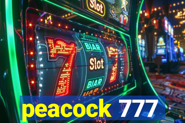 peacock 777