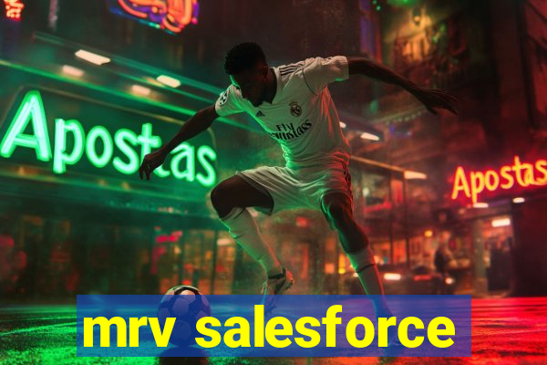 mrv salesforce