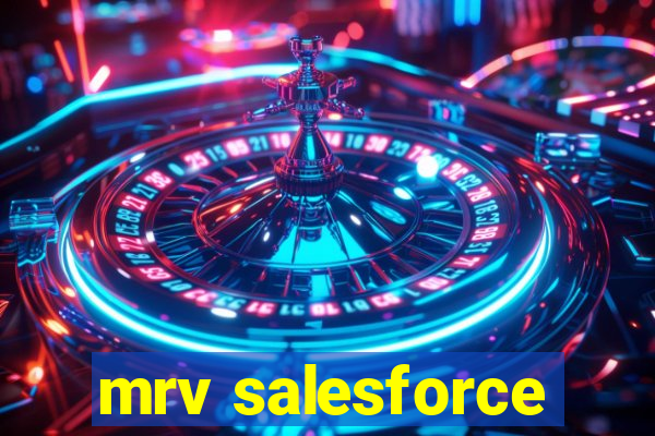 mrv salesforce