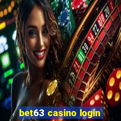 bet63 casino login