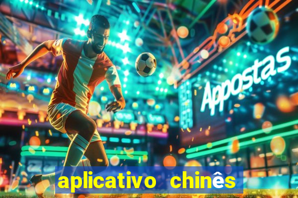 aplicativo chinês de jogos