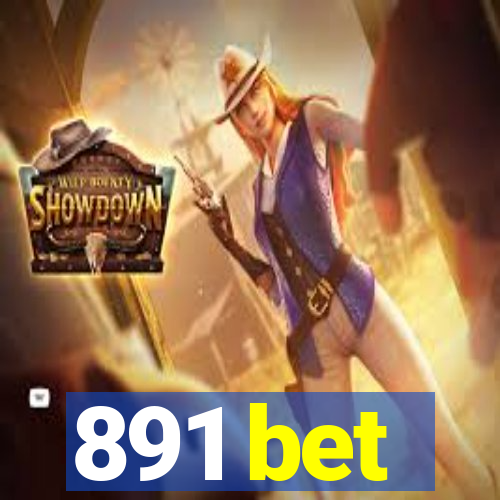 891 bet