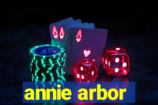 annie arbor