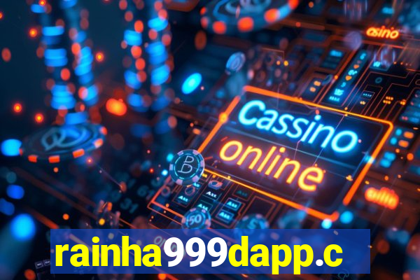 rainha999dapp.com