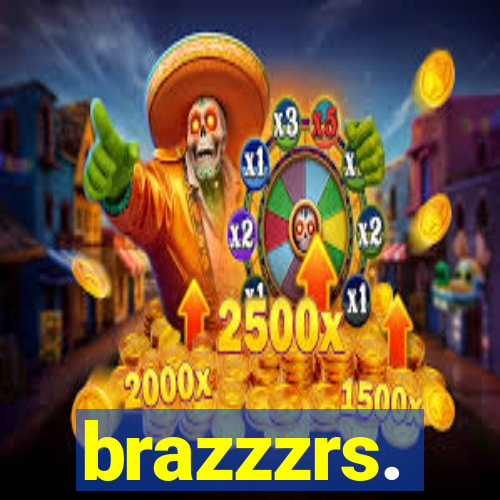 brazzzrs.