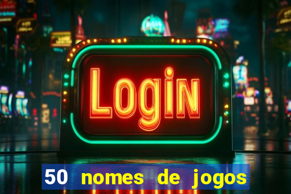 50 nomes de jogos com bola