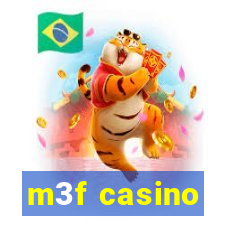 m3f casino