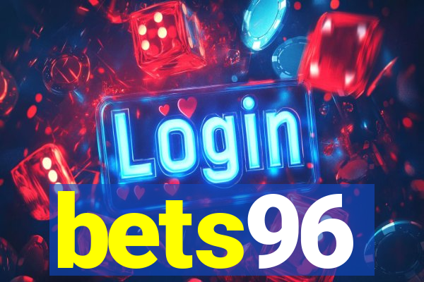 bets96