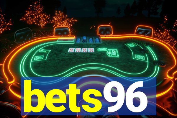 bets96