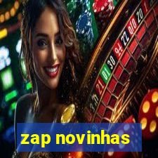 zap novinhas