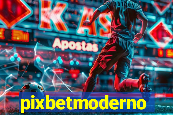 pixbetmoderno