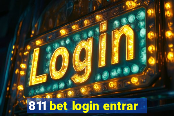 811 bet login entrar