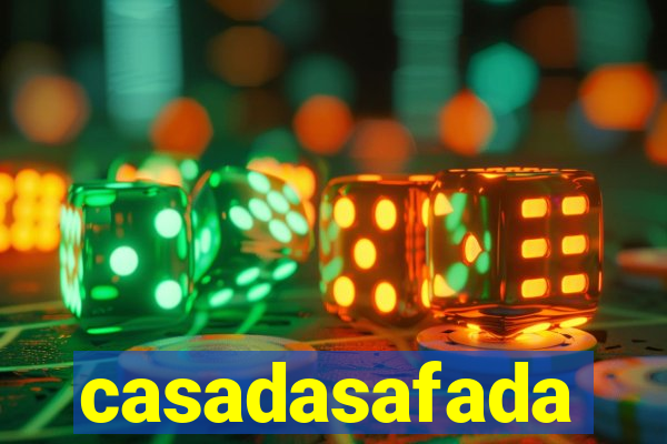 casadasafada