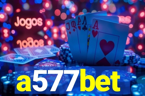 a577bet