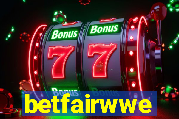 betfairwwe