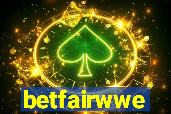 betfairwwe