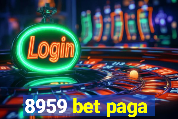 8959 bet paga