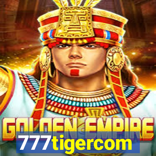 777tigercom