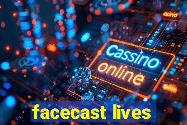 facecast lives