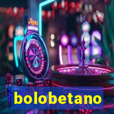 bolobetano