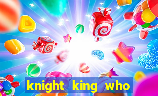 knight king who returned with a god wiki