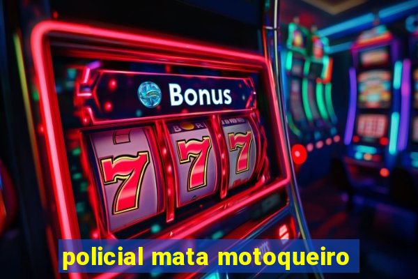 policial mata motoqueiro