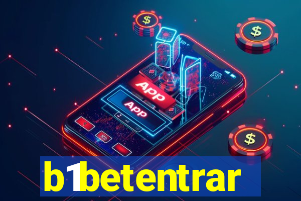 b1betentrar