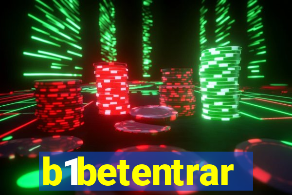 b1betentrar