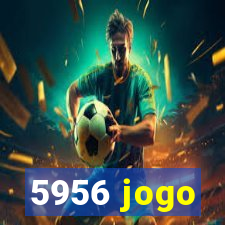 5956 jogo