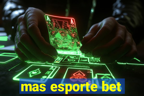 mas esporte bet