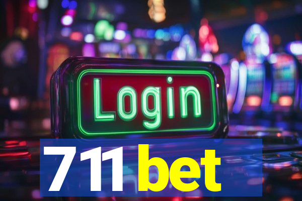 711 bet