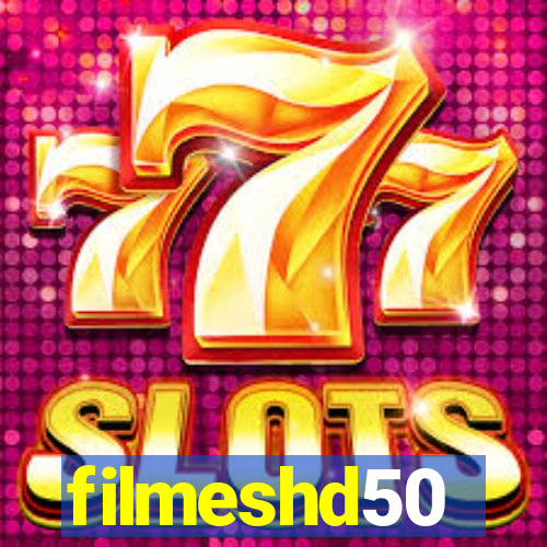 filmeshd50