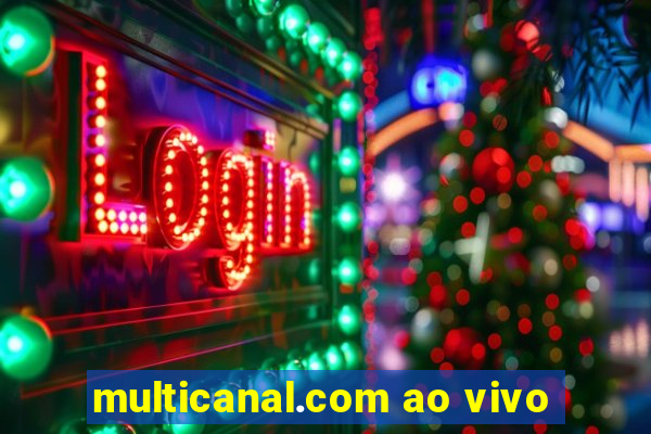 multicanal.com ao vivo